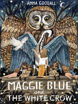 cover image of Maggie Blue and the White Crow